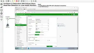 3. Removing VPN tunnels, creating partial redundant VPN on FortiGate 6.2 using Link Health Monitors.