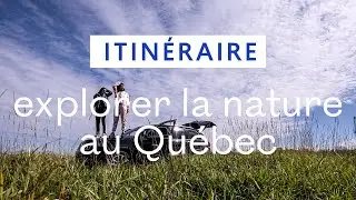 2 semaines d’aventures au Québec