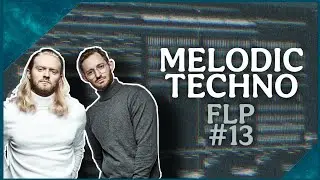 Melodic Techno FLP #13