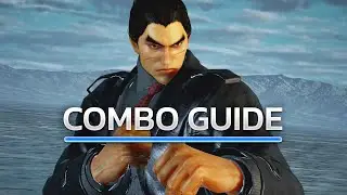 TEKKEN 7 - Kazuya Staple Combo Guide