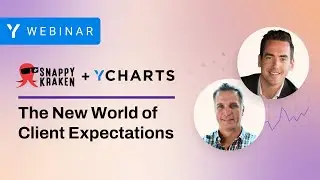 Snappy Kraken + YCharts: The New World Of Client Expectations