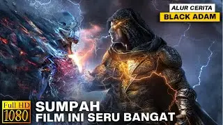 ▶️ BANGKITNYA SANG LEGENDA SETELAH 5.000 TAHUN TERKUBUR - 