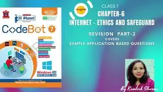 Class 7 Chapter- 6 Internet Ethics and Safeguard Revision Part 2
