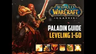 Лучший Гайд на Паладина - World of WarCraft Classic 1.12.1