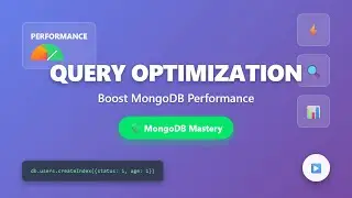MongoDB Query Optimization: Boost Performance with Indexing & Tuning!