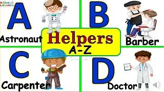 A to Z Helpers, Community Helpers for kids, Our Helpers, Our Helpers Name, Peoples Who Help Us