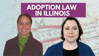 Adoption Law in Illinois