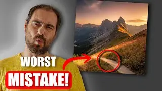 I DISCOVERED The WORST 6 MISTAKES in LANDSCAPE PHOTOGRAPHY!