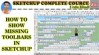 #1 |How to Get More Toolbars in SketchUp | How to show missing tool bar in SketchUp | engineer waqas