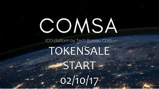 COMSA ICO TOKENSALE START 02.10.17