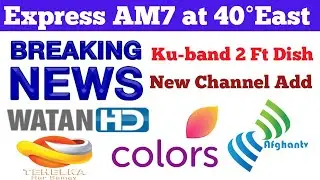 Color's HD Channel add Express AM7 at 40°E Ku-band Satellite 2 ft Dish