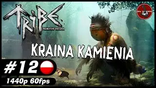 Oczyszczenie drogi do krainy kamienia || #12 || Tribe: Primitive Builder