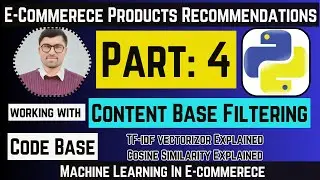 Content Base Recommendation | TF-IDF Vectorizer | Cosine Similarity | E Commerce Products | Part 4