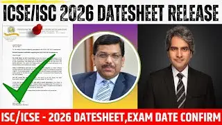 ICSE DATESHEET 2026 BIG NEWS! ICSE ISC 2026 Date Sheet & Exam 2026 | CISCE Time Table Update