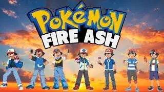 The Gang Is Coming Together! | Pokemon Fire Ash Part 2