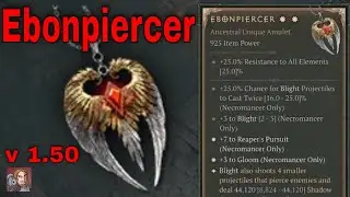 Diablo IV Unique Items - Ebonpiercer (Necro amulet)[v1.5.0]