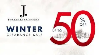 J. Fragrances and Cosmetics - Winter Clearance Sale'21