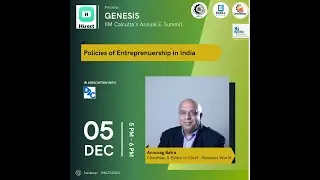 Genesis || Day 3 || Annurag Batra|| Policies for Entreprenuership in India