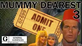 Mummy Dearest 3 (1991) Rated G
