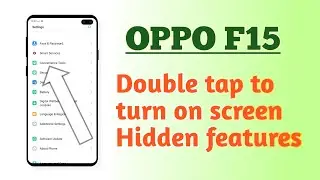 OPPO F15 , Double tap to turn on screen setting How to use