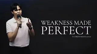 Weakness Made Perfect | Don Quintana | September 1, 2024