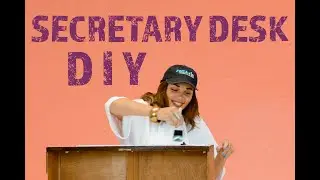 DIY Secretary Desk Phase 2 | Step By Step - Tweak It Studio