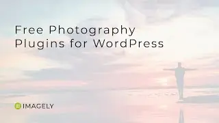 Free Photography Plugins for WordPress