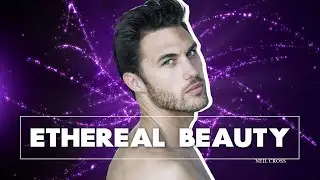 Ethereal Male Beauty Forced | Biokinesis Subliminal