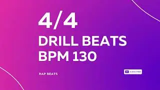 4/4 DRILL BEATS 130 BPM v2 | Trap/Rap Instrumental Beat Freestyle | Rap Beats Rap Freestyle Beat