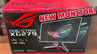 I Got A New Monitor! - Unboxing & First Impressions ASUS ROG Strix XG279Q