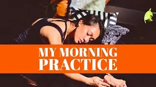 My Morning Practice