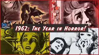 1962: The Year in Horror Movies!