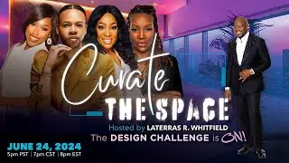 Curate the Space with Laterras R. Whitfield