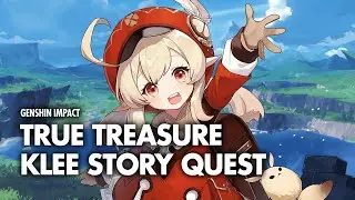 True Treasure | Genshin Impact Klee's Story Quest