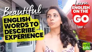 10 Beautiful English Words To Talk About Experience | Increase Your English Vocabulary | Meera