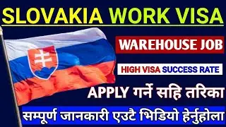 Slovakia work visa |How to apply Slovakia work visa|Europe work visa 2024