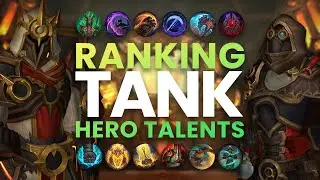 Ranking The Tank Hero Talents | What Is Most Enjoyable?