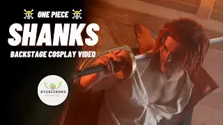 Shanks - One Piece | Backstage Cosplay Video