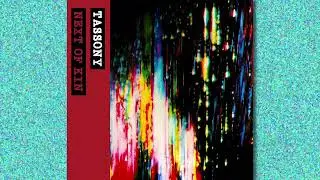 Tassony - Next of kin