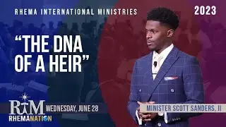 The DNA Of A Heir | Minister Scott T. Sanders II | 06-28-23 | Wednesday 6:45PM