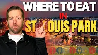 Our Favorite places to EAT in St Louis Park, MN