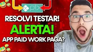 General alert! Does the Paid Work app really pay? I decided to test the Paid Work app for 5 days!