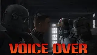 Bad Batch Voice Over and Audio Reconstruction/Edit