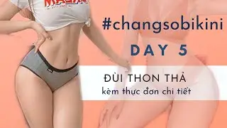Chẳng sợ bikini| Ngày 5: Bài tập thon gọn đùi| Trang Le Fitness