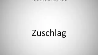 How to say additional fee in German?