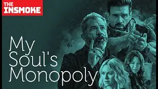 The Insmoke — My Soul`s Monopoly