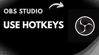How to Use OBS Studio Hotkeys (Streamline Streaming & Recording | 2025 Guide)