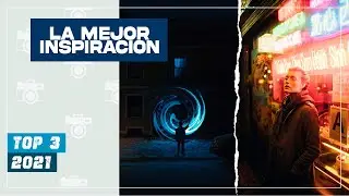 🔥 Inspírate con LOS MEJORES fotógrafos de 2021 | Fotografía para principiantes