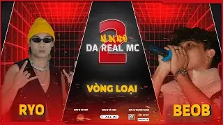 [Full] RyO vs BeoB | Vòng Loại ALL IN APO : "Da Real MC mùa 2"