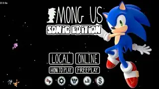 Among us Sonic edition android (4K 60FPS)
